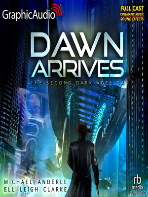 cover image of Dawn Arrives [Dramatized Adaptation]